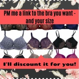 Any bra in any big name store discounted!